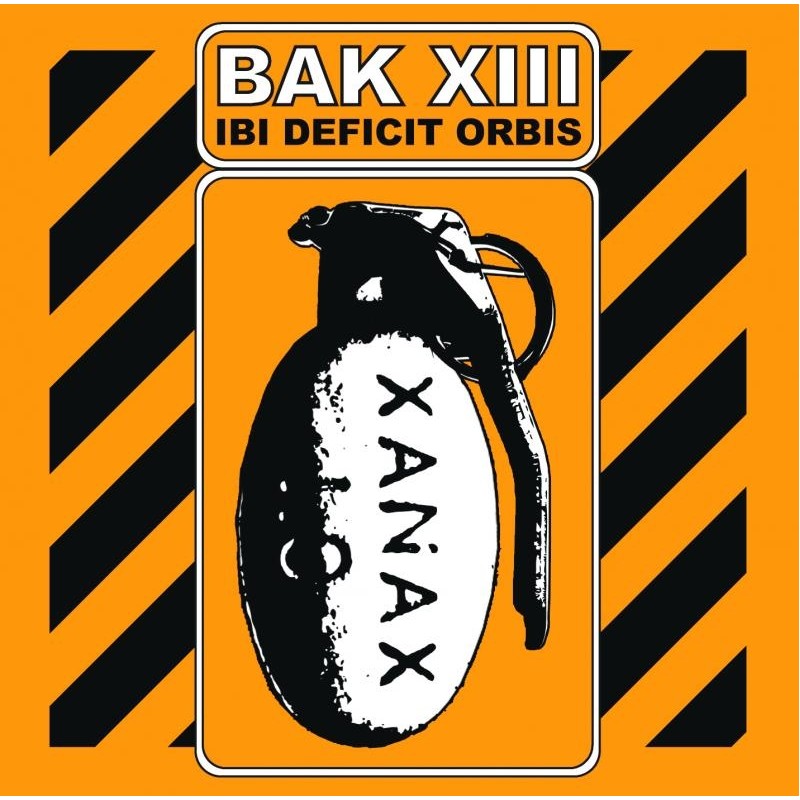 Bak XIII "Ibi Deficit Orbis" CD 2010 Bak XIII "Ibi Deficit Orbis" CD 2010