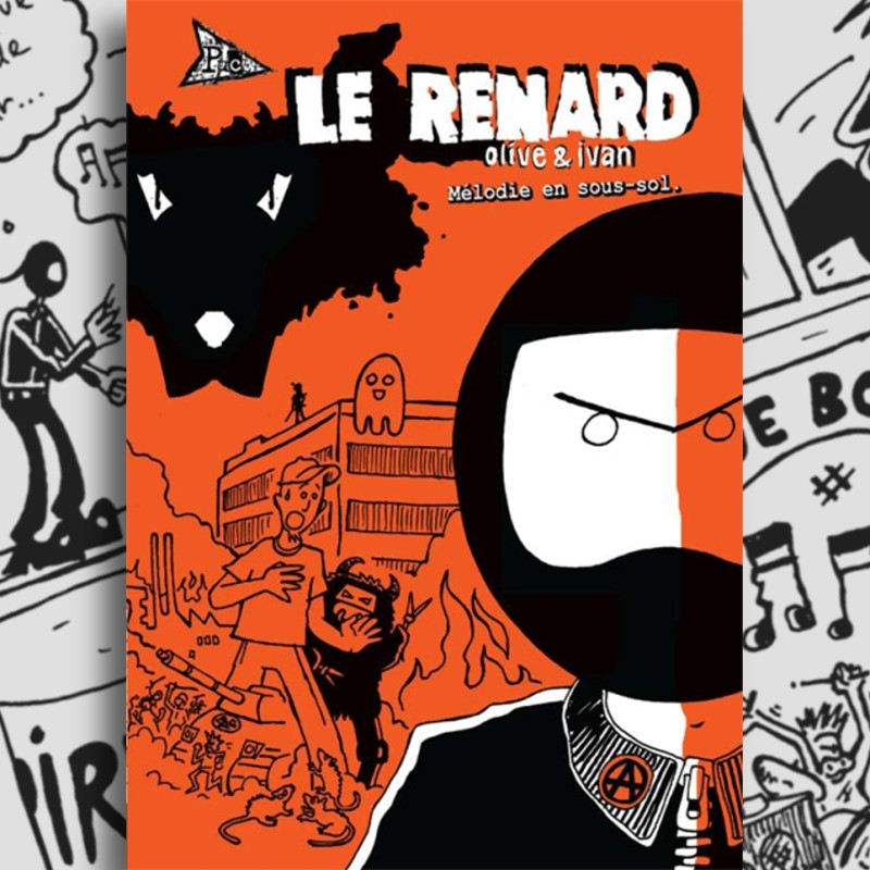 Le Renard 2, BD "mélodie en sous sol" Le Renard 2, BD "mélodie en sous sol"